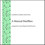A Musical Snuffbox Concert Band sheet music cover Thumbnail